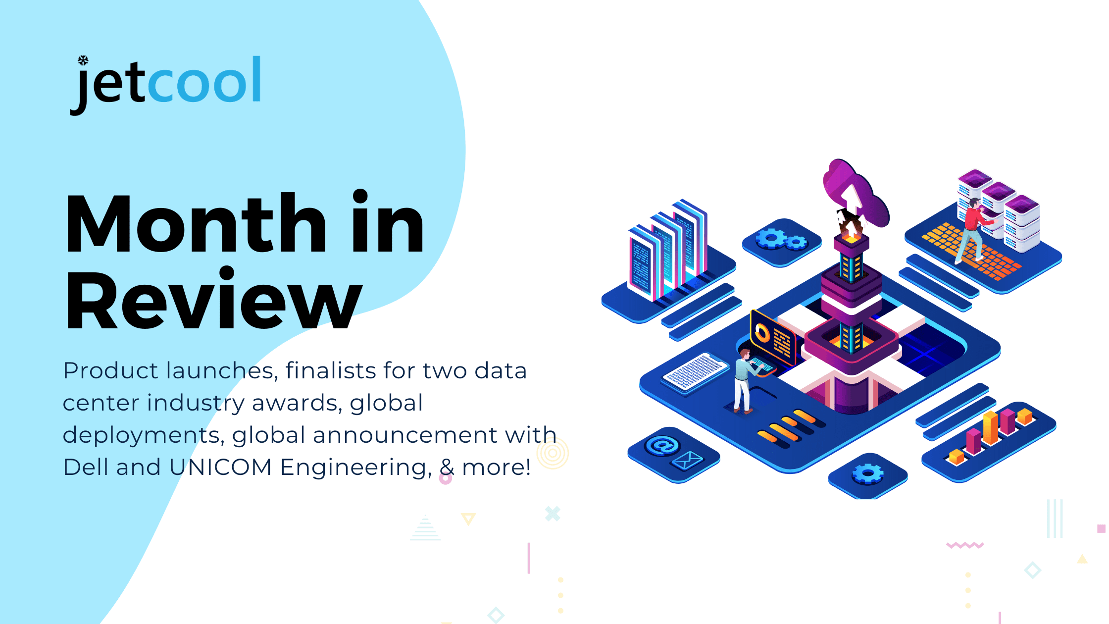 JetCool’s Month in Review: May 2024